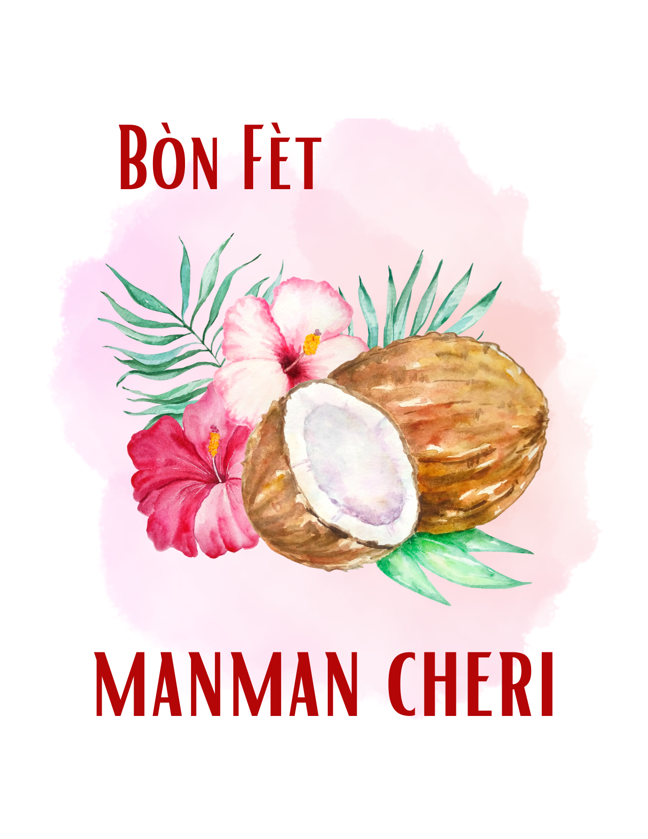 Bòn Fèt Manman Cheri